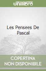 Les Pensees De Pascal libro