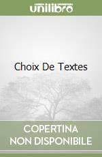 Choix De Textes libro