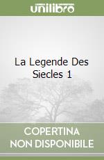 La Legende Des Siecles 1 libro