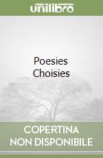 Poesies Choisies libro