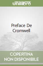 Preface De Cromwell libro