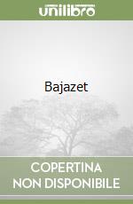 Bajazet libro