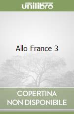 Allo France 3 libro