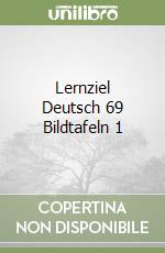 Lernziel Deutsch 69 Bildtafeln 1 libro