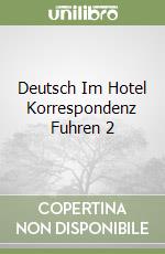 Deutsch Im Hotel Korrespondenz Fuhren 2