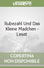 Rubezahl Und Das Kleine Madchen - Leset libro