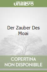 Der Zauber Des Moai libro