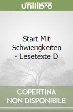 Start Mit Schwierigkeiten - Lesetexte D libro