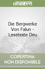 Die Bergwerke Von Falun - Lesetexte Deu libro
