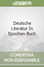 Deutsche Literatur In Epochen Buch libro