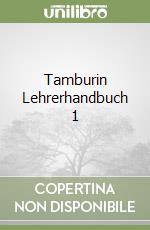 Tamburin Lehrerhandbuch 1 libro