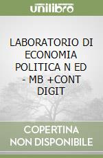 LABORATORIO DI ECONOMIA POLITICA  N ED - MB +CONT DIGIT libro