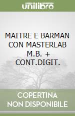 MAITRE E BARMAN CON MASTERLAB      M.B. + CONT.DIGIT.