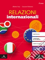 Relazioni internazionali. Per 5° anno degli Ist. tecnici e professionali. Con e-book. Con espansione online libro