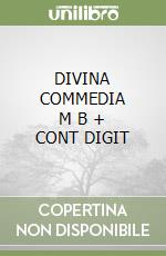 DIVINA COMMEDIA      M B  + CONT DIGIT