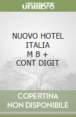 NUOVO HOTEL ITALIA      M B  + CONT DIGIT