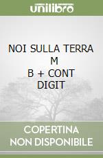 NOI SULLA TERRA     M B  + CONT DIGIT