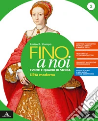 Fino a noi. Per la Scuola media. Con e-book. Con espansione online. Con 2 libri: Atlante-Quaderno. Vol. 2 libro