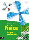 FISICA LEZIONE PER LEZIONE     M B  + CONT DIGIT libro