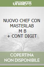 NUOVO CHEF CON MASTERLAB M B + CONT DIGIT, GIANNI FRANGINI, LE MONNIER