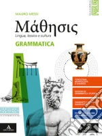 Mathesis. Grammatica. Per i Licei. Con e-book. Con espansione online libro