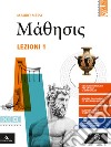 Mathesis. Lezioni. Per i Licei. Con e-book. Con espansione online. Vol. 1 libro di Messi Mauro