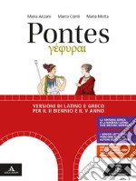 Pontes. Volume unico. Per le Scuole superiori. Con e-book. Con espansione online