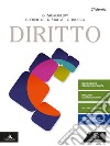 Diritto. Per il 2° biennio degli Ist. tecnici e professionali. Con e-book. Con espansione online libro