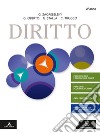 Diritto. Per il 3° anno degli Ist. tecnici e professionali. Con e-book. Con espansione online. Vol. 1 libro