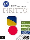 Diritto. Per il 5° anno degli Ist. tecnici e professionali. Con e-book. Con espansione online libro