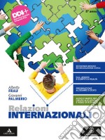 Relazioni internazionali. Per il 5° anno degli Ist. tecnici e professionali. Con e-book. Con espansione online