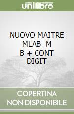 NUOVO MAITRE MLAB   M B + CONT DIGIT libro