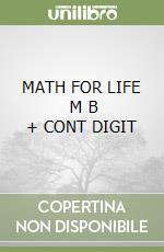 MATH FOR LIFE   M B + CONT DIGIT libro