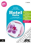 Hotel Italia. Con Un aiuto allo studio BES. Per gli Ist. professionali. Con e-book. Con espansione online libro