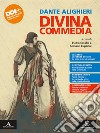 Divina commedia. Vol. unico. Per le Scuole superiori. Con e-book. Con espansione online libro