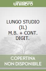 LUNGO STUDIO (IL)     M.B. + CONT. DIGIT. libro