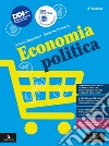 ECONOMIA POLITICA libro di GAGLIARDINI LIVIANA PALMERIO GIOVANNI 