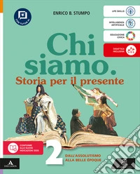 Chi siamo. Per la Scuola media. Con e-book. Con espansione online. Vol. 2 libro