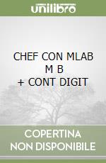 CHEF CON MLAB   M B + CONT DIGIT libro