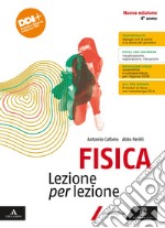 FISICA LEZ X LEZIONE 2A EDIZ. 4 ANNO libro