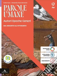 Parole umane. Autori Epoche Generi. Per le Scuole superiori. Con e-book. Con espansione online. Vol. 2: Dal Seicento all'Ottocento libro