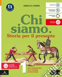 Chi siamo. Per la Scuola media. Con e-book. Con espansione online. Vol. 1