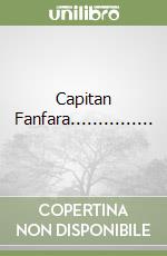 Capitan Fanfara............... libro