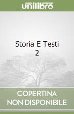 Storia E Testi 2