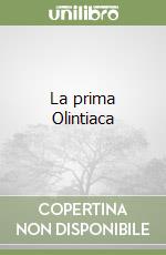 La prima Olintiaca