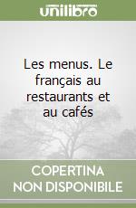 Les menus  