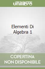 Elementi Di Algebra 1 libro
