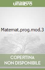 Matemat.prog.mod.3 libro