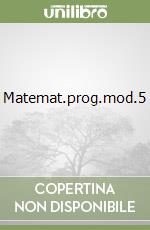 Matemat.prog.mod.5 libro