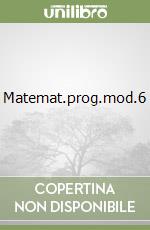 Matemat.prog.mod.6 libro